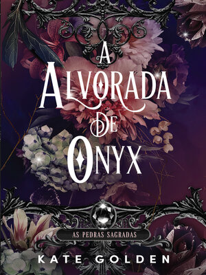 cover image of A Alvorada de Ónix